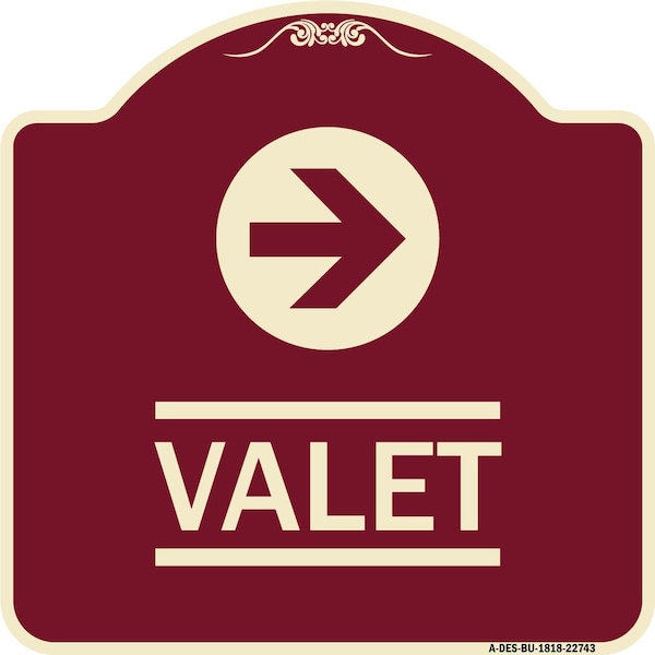 Signmission Designer Series Valet Right Arrow, Burgundy Heavy-Gauge Aluminum Sign, 18" x 18", BU-1818-22743 A-DES-BU-1818-22743 - main